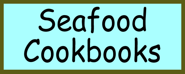 Purchase seafood cookbooks at great prices