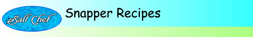 snapper recipes