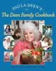 The Deen Family cookbook by Paula Deen