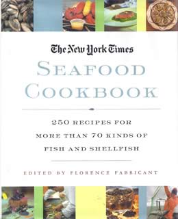 The New York Times Seafood Cookbook